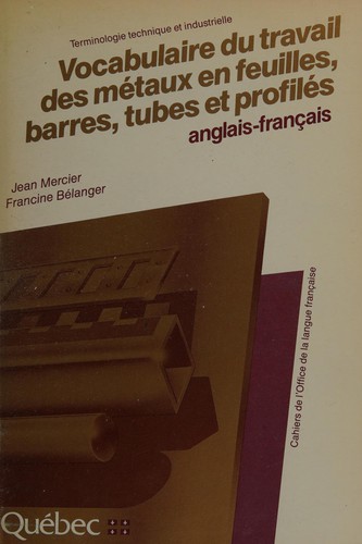 Cover for Vocabulaire du travail des métaux en feuilles, barres, tubes et profilés