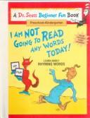 Cover for I Am Not Going to Read Any Words Today!