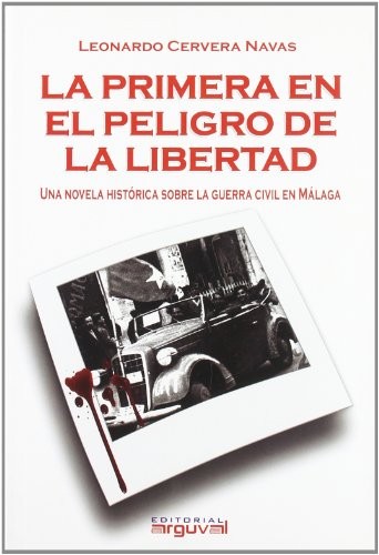 Cover for La primera en el peligro de la libertad