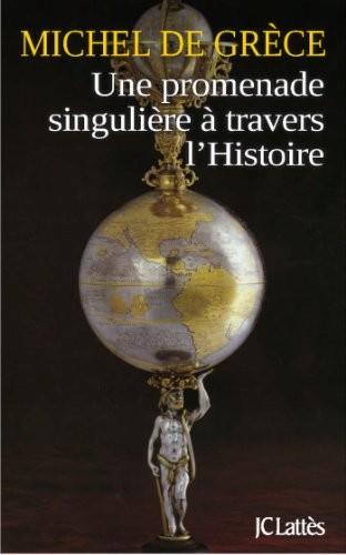 Cover for Une promenade singulière à travers l'histoire
