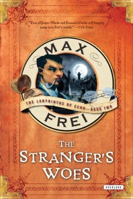 Cover for The Strangers Woes
