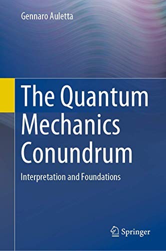 Cover for The Quantum Mechanics Conundrum
