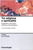 Cover for Tra religione e spiritualità