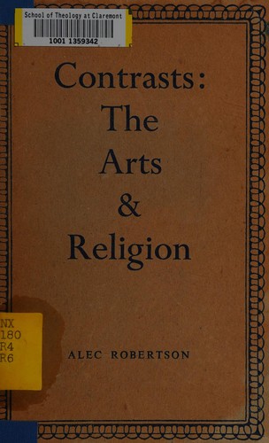 Cover for Contrasts: the arts & religion.