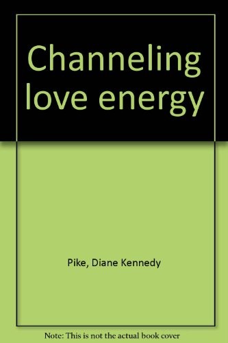 Cover for Channeling love energy