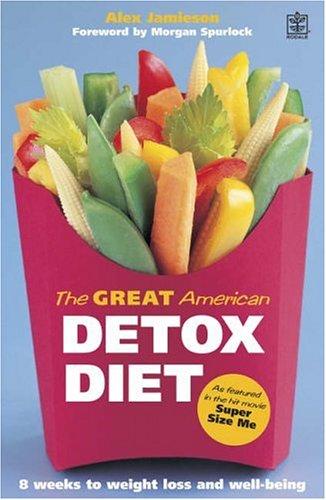 Cover for The Great American Detox Diet