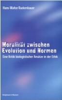 Cover for Moralität zwischen Evolution und Normen