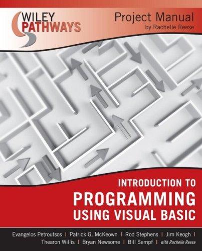 Cover for Wiley Pathways Introduction to Programming using Visual Basics Project Manual (Wiley Pathways)