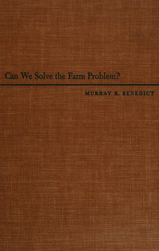 Cover for Can we solve the farm problem?