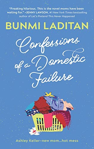 Cover for Confessions of a Domestic Failure