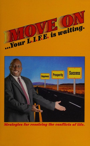 Cover for Move On: Your L.I.F.E. is Waiting
