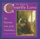 Cover for The book of courtly love