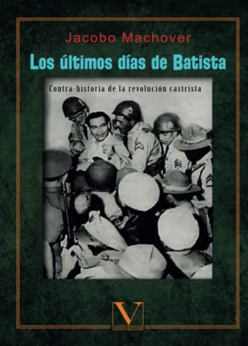 Cover for Los últimos días de Batista