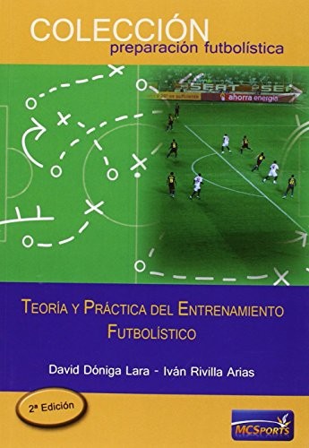 Cover for Teoría y práctica del entrenamiento futbolístico