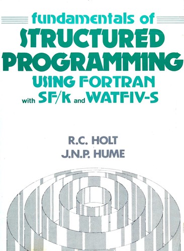 Cover for Fundamentals of structured programming using FORTRAN with SF/k and WATFIV-S