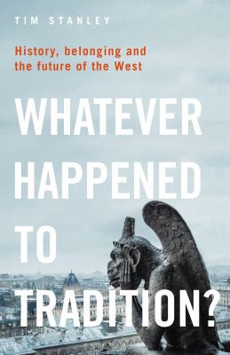 Cover for Whatever Happened to Tradition?