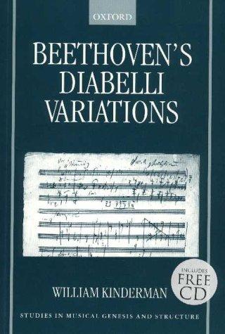 Cover for Beethoven's Diabelli Variations, & CD (Studies in Musical Genesis and Structure)