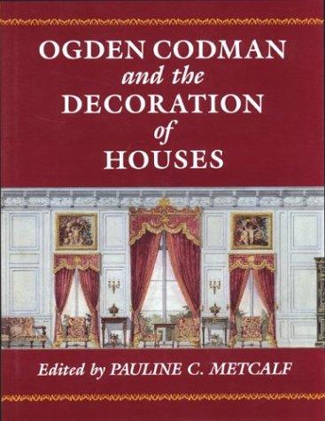Cover for Ogden Codman and the Decoration of Houses