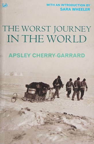 Cover for The Worst Journey in the World