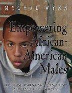 Cover for Empowering African-American Males