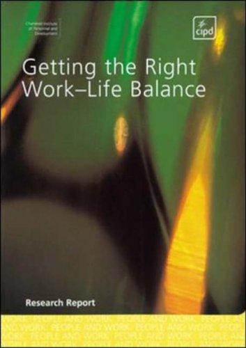Cover for Getting the Right Work-life Balance