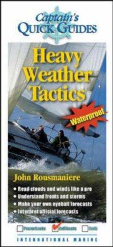 Cover for Heavy Weather Sailing (Captain's Quick Guides)