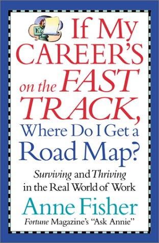 Cover for If my career's on the fast track, where do I get a road map?