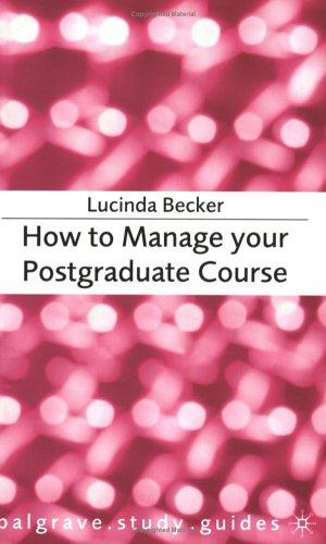 Cover for How to Manage Your Postgraduate Course