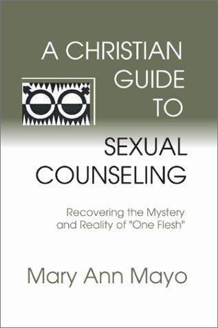 Cover for A Christian Guide to Sexual Counseling