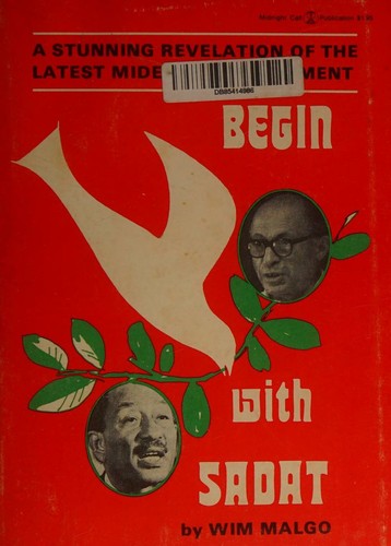 Cover for Begin with Sadat a Stunning Revelation of the Latest Mideast Development