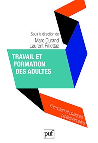 Cover for Travail et formation des adultes