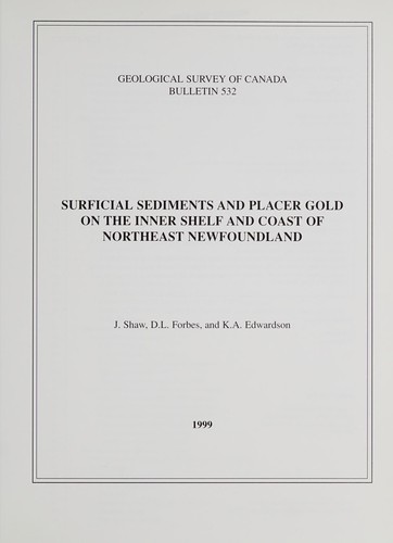Cover for Surficial sediments and placer gold on the inner shelf and coast of northeast Newfoundland