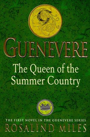 Cover for The Guenevere 1: The Queen of the Summer Country