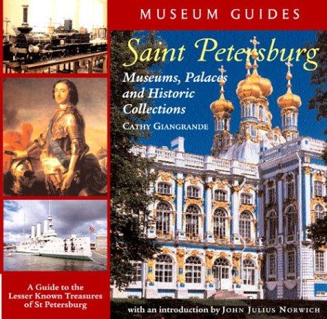 Cover for Saint Petersburg: Museums, Palaces, and Historic Collections