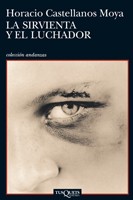 Cover for La sirvienta y el luchador