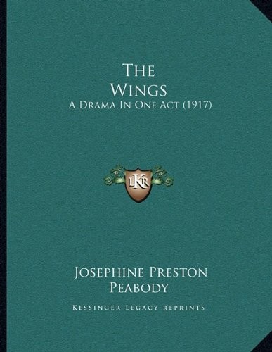 Cover for The Wings: A Drama In One Act (1917)