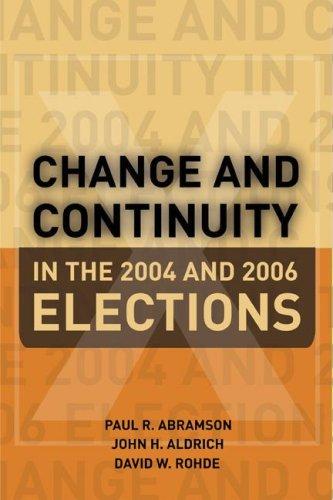 Cover for Change and Continuity in the 2004 and 2006 Elections