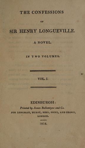 Cover for The confessions of Sir Henry Longueville.