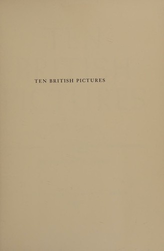 Cover for Ten British pictures, 1740-1840