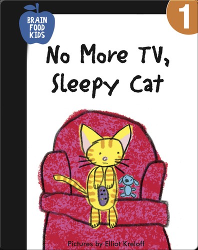 Cover for No More Tv, Sleepy Cat (I'm Going to Read! Level 1)