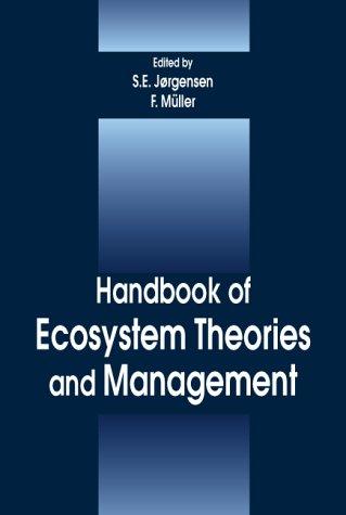 Cover for Handbook of Ecosystem Theories and Management (Environmental and Ecological Modeling)