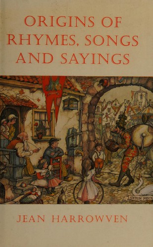 Cover for The origins of rhymes, songs, and sayings