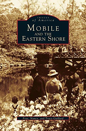 Cover for Mobile and the Eastern Shore