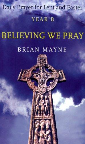Cover for Believing We Pray