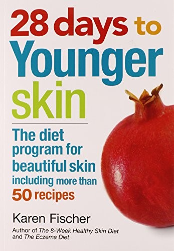 Cover for 28 Days to Younger Skin: The Diet Program for Beautiful Skin