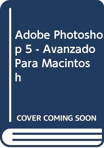 Cover for Adobe Photoshop 5 - Avanzado Para Macintosh
