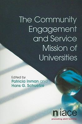 Cover for The Community Engagement And Service Mission Of Universities