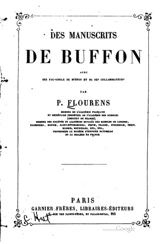 Cover for Des manuscrits de Buffon: avec des facsimile de Buffon et de ses collaborateurs