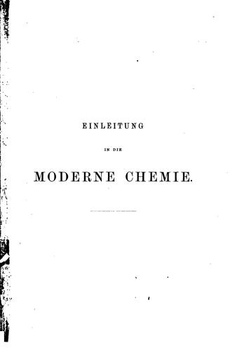 Cover for Einleitung in die moderne Chemie: Nach einer Reihe von Vorträgen gehalten in ...