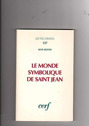 Cover for Le monde symbolique de saint Jean
